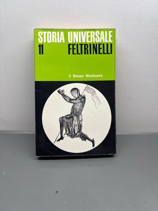 Storia Universale Feltrinelli vol.11 Il Basso Medioevo libro usato raro Mercatino Usato Crotone