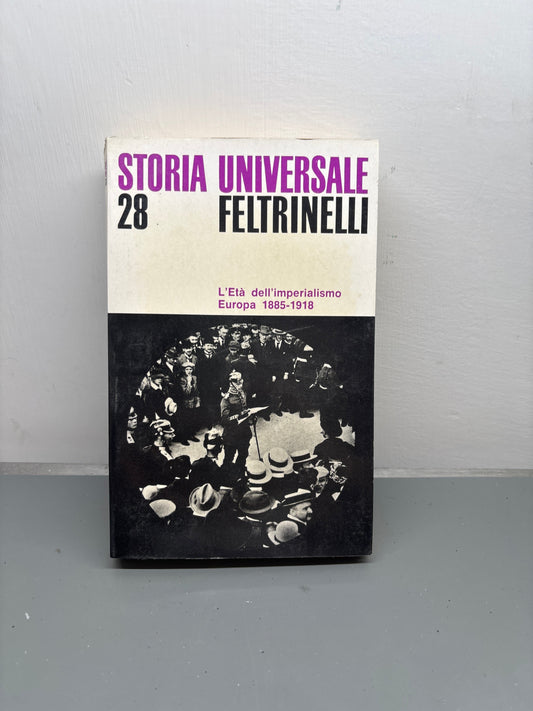 Storia Universale Feltrinelli 28 Età imperialismo libro raro Mercatino Usato Crotone